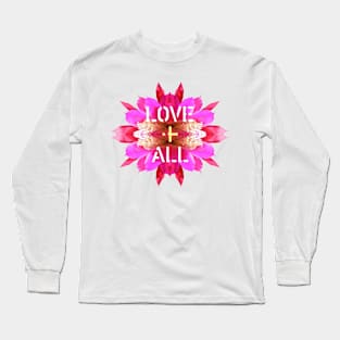 Love All Support Life Humanity Hope Caring Floral Kaleidoscope Long Sleeve T-Shirt